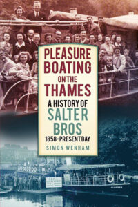 Pleasure Boating on the Thames: A History of Salter Bros